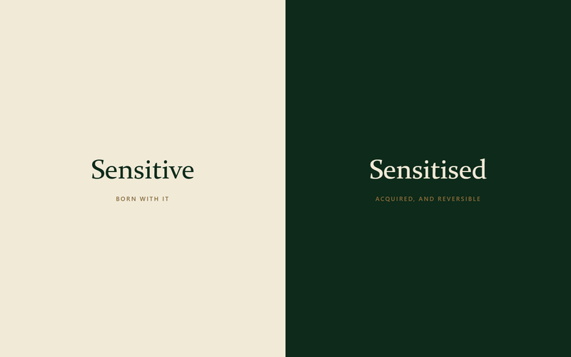 The words Sensitive and Sensitised set side by side, one born with and one acquired